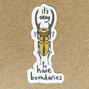 It's Okay To Have Boundaries Beetle Sticker